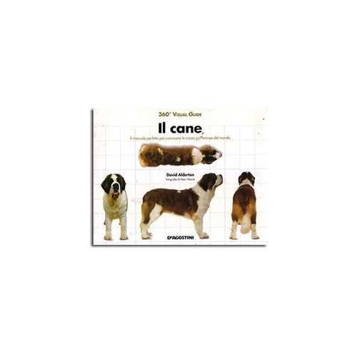 Il cane a 360°  David Alderton Istitituto Geografico De Agostini pag.256