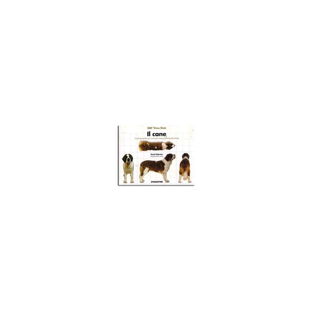 Il cane a 360°  David Alderton Istitituto Geografico De Agostini pag.256